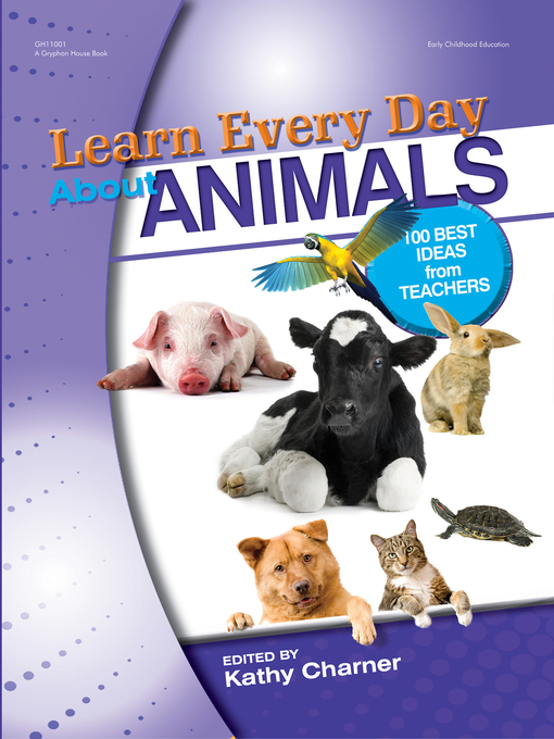 Title details for Learn Every Day About Animals by Kathy Charner - Available